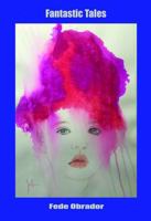 Fantastic Tales 1946973548 Book Cover