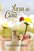 Laços de Cura 1710313803 Book Cover