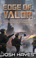 Edge of Valor : Valor Book One 1949890546 Book Cover