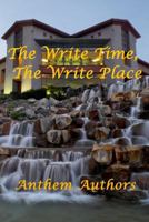 The Write Time, the Write Place 1500706035 Book Cover