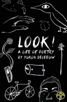 Look! A Life of Poetry 1777169003 Book Cover