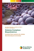 Sistema Complexo Biopolimérico 6200794669 Book Cover