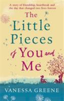 The Little Pieces of You and Me 0751563765 Book Cover