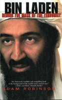 Bin Laden: Behind the Mask of the Terrorist 1559706600 Book Cover