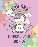 Unicorn coloring book for kids: kids Coloring Book with Beautiful and funny Unicorn Designs. A good activity book for kids, children and girls ages 4-8 years to improve their coloring skills. Size 8"  B08F6RCBMD Book Cover