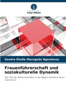 Frauenführerschaft und soziokulturelle Dynamik (German Edition) 6209365507 Book Cover