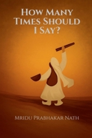 How Many Times Should I Say? B0FJ9V5CYR Book Cover