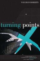 Turning Points 1850783365 Book Cover