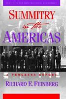 Summitry in the Americas: A Progress Report 0881322423 Book Cover