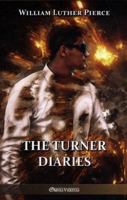 The Turner Diaries 1733648127 Book Cover