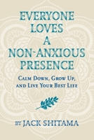 Everyone Loves a Non-Anxious Presence B0CPWDH9B9 Book Cover