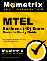 MTEL Business (19) Exam Secrets: MTEL Test Review for the Massachusetts Tests for Educator Licensure 1610720296 Book Cover