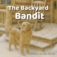 The Backyard Bandit B0G4C7WVT5 Book Cover