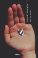 La mano del hijo pródigo (Spanish Edition) 8480174145 Book Cover