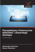 Perspektywy historyczne bibliotek i otwartego dostepu (Polish Edition) 6207640314 Book Cover