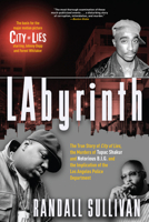 LAbyrinth: A Detective Investigates the Murders of Tupac Shakur and Notorious B.I.G., the Implication of Death Row Records' Suge Knight, and the Origins of the Los Angeles Police Scandal 080213971X Book Cover