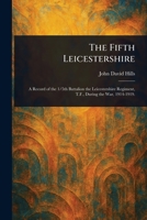 The Fifth Leicestershire 1023155842 Book Cover