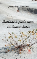 Ballade à pieds rimés ou Rimambuler null Book Cover
