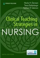 Clinical Teaching Strategies in Nursing 0826140025 Book Cover