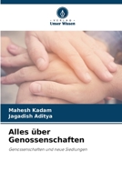 Alles über Genossenschaften: Genossenschaften und neue Siedlungen 6205908271 Book Cover