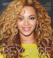 Beyonce: Be with You 0857759914 Book Cover