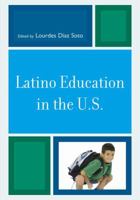 Latino Education in the U.S. 157886710X Book Cover