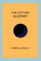 The Victory Blueprint 7664976324 Book Cover