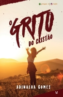 O Grito do Cristão 6556420662 Book Cover