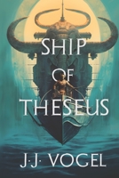 Ship of Theseus B0C87SD13R Book Cover