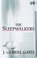 The Sleepwalkers 0757315887 Book Cover