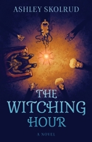 The Witching Hour 1639889779 Book Cover