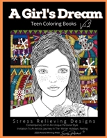 A Girls Dream Teen Coloring Books: Vol 2, Detailed Drawings for Older Girls & Teenagers; Fun Creative Arts & Craft Teen Activity, Zendoodle, Relaxing ... Mindfulness, Relaxation & Stress Relief B08NVXCDDY Book Cover