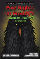 Blackbird (Five Nights at Freddy's: Fazbear Frights #6) 1338703897 Book Cover