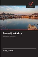 Rozwój lokalny (Polish Edition) 6208996368 Book Cover