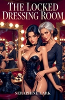 The Locked Dressing Room B0GY5VS8MV Book Cover