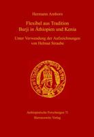 Flexibel Aus Tradition / Burji in Athiopien Und Kenia: Unter Verwendung Der Aufzeichnungen Von Helmut Straube / With Explanation of Some Cultural Item 3447060832 Book Cover