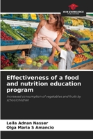 Effectiveness of a food and nutrition education program 6202457872 Book Cover