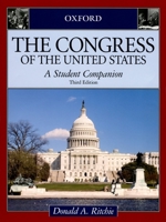 The Congress of the United States: A Student Companion (Oxford Student Companions to American Government) 0195309243 Book Cover
