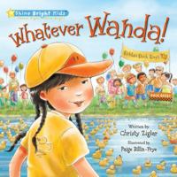Whatever Wanda! 0824956680 Book Cover