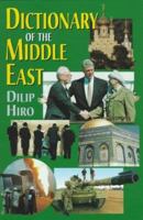 Dictionary of the Middle East 0312174357 Book Cover
