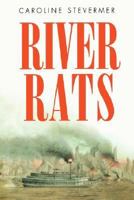 River Rats 015201411X Book Cover