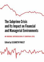 The Subprime Crisis and Its Impact on Financial and Managerial Environments: An Unequal Repercussion at European Level 1443840777 Book Cover