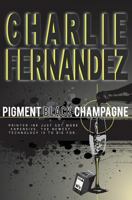 Pigment Black Champagne 1495281930 Book Cover
