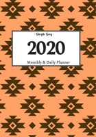 2020 Planner Daily and Monthly: On-The-Go Planner Jan 1, 2020 to Dec 31, 2020: Daily & Monthly Planner + Calendar Views Productivity Planner 1655140655 Book Cover