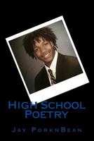 High School Poetry 1546649794 Book Cover