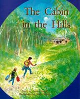 The Cabin in the Hills 0763519839 Book Cover
