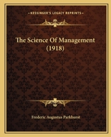 The Science of Management 1437294464 Book Cover