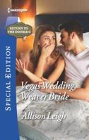 Vegas Wedding, Weaver Bride 0373623623 Book Cover