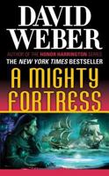 A Mighty Fortress (Safehold, #4) 076531505X Book Cover