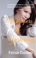 Whispers of Yesterday 1660891833 Book Cover